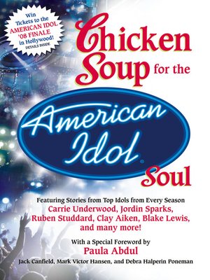 cover image of Chicken Soup for the American Idol Soul